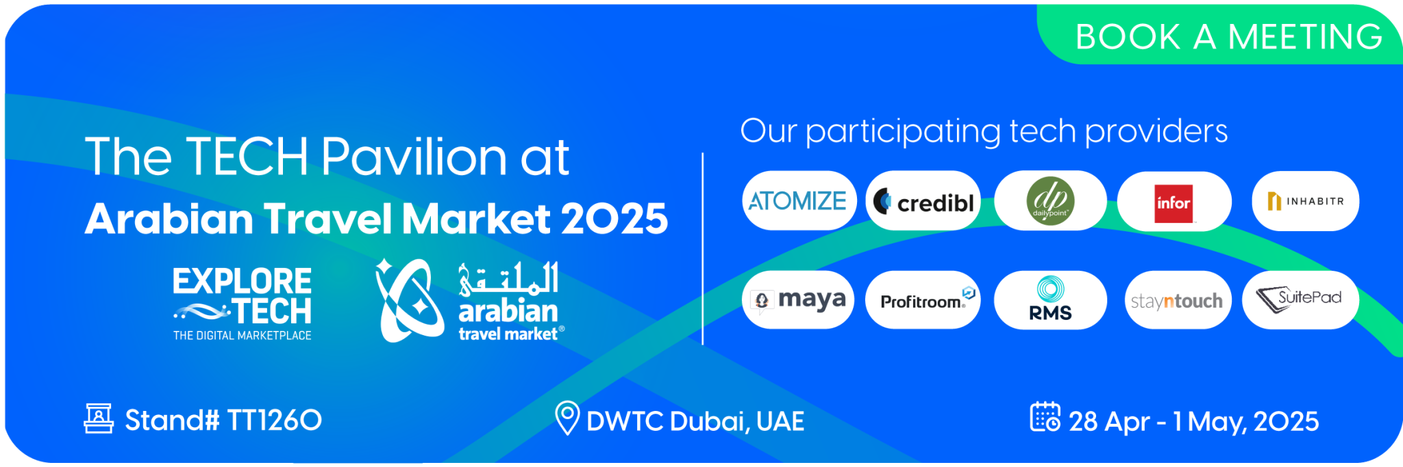 ExploreTECH at Arabian Travel Market Dubai 2025