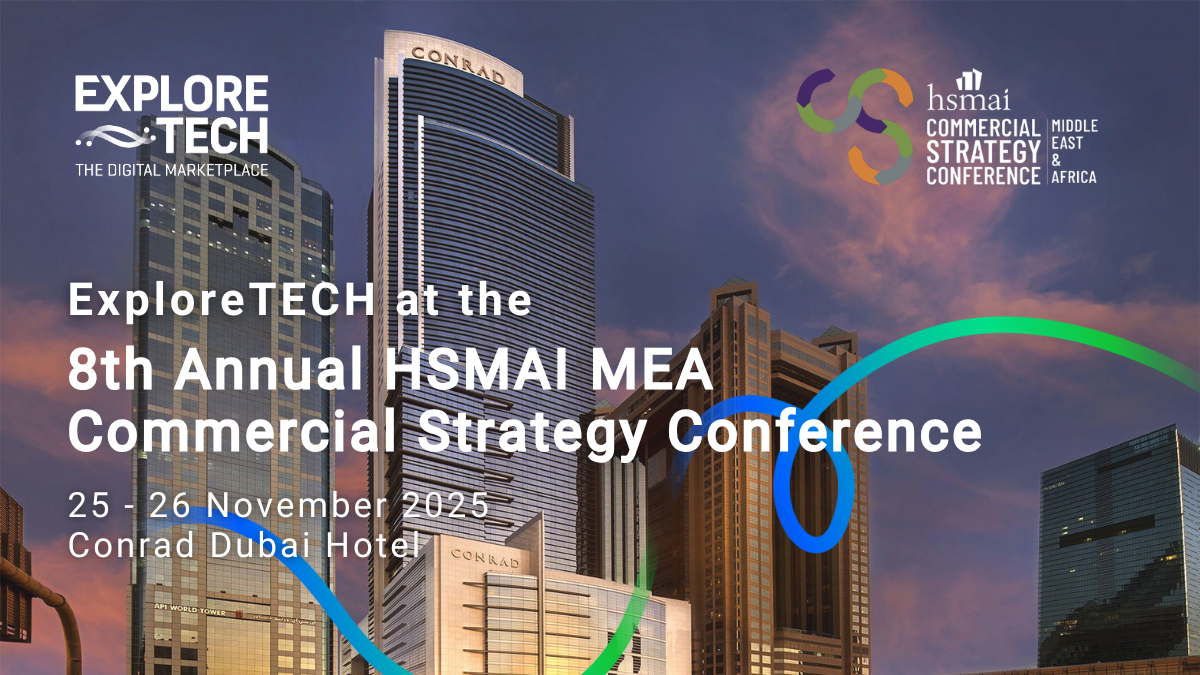 ExploreTECH at the 9th Annual HSMAI MEA CSC 2025
